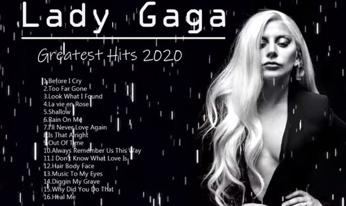 Lady Gaga Greatest Hits Full Album