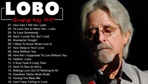 Lobo Greatest Hits Full Albums