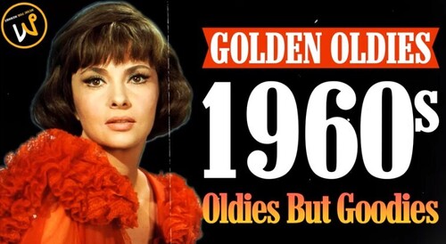 Greatest 60s Music Hits - Oldies But Goodies