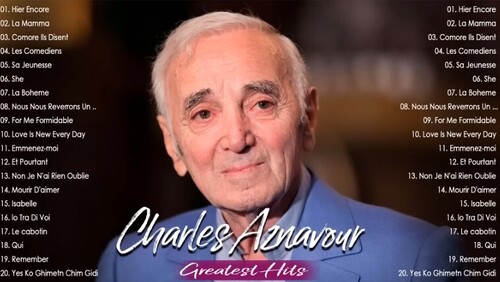 Nostalgie Chansons Francaise 2023 - Charles Aznavour