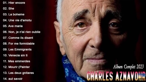 Charles Aznavour Les Grandes Chansons 2023