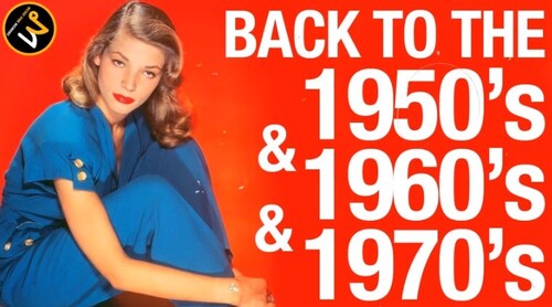 Back To The 50s 60s 70s - Old School Music Hits