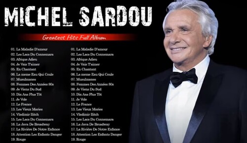 MICHEL SARDOU Les Plus Grands Succès 2023