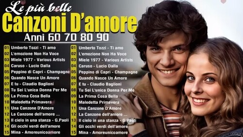 Le Canzoni D'amore Più Belle Italiane 