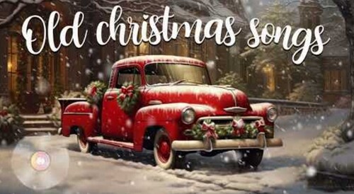 Best Old Christmas Songs