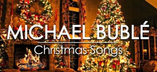 Top Christmas Music & Michael Bublé Christmas Songs all Time